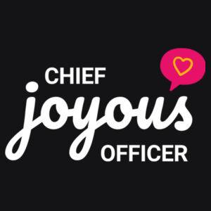 Chief Joyous Officer - AS Colour Womens Mali Tee Design
