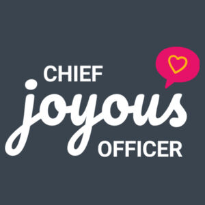 Chief Joyous Officer - AS Colour Womens Maple Tee Design