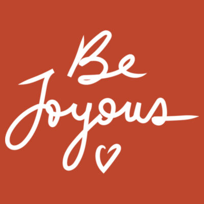Be Joyous - Womens Maple Tee Design